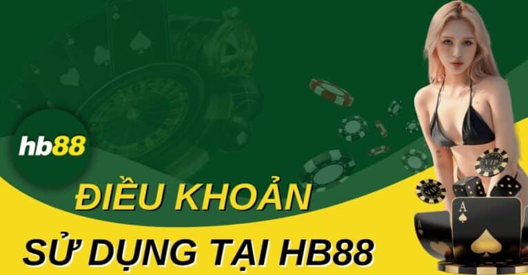 điều khoản nhà cái HB88