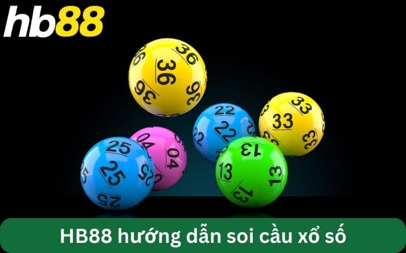 kinh nghiệm soi cầu xổ số HB88